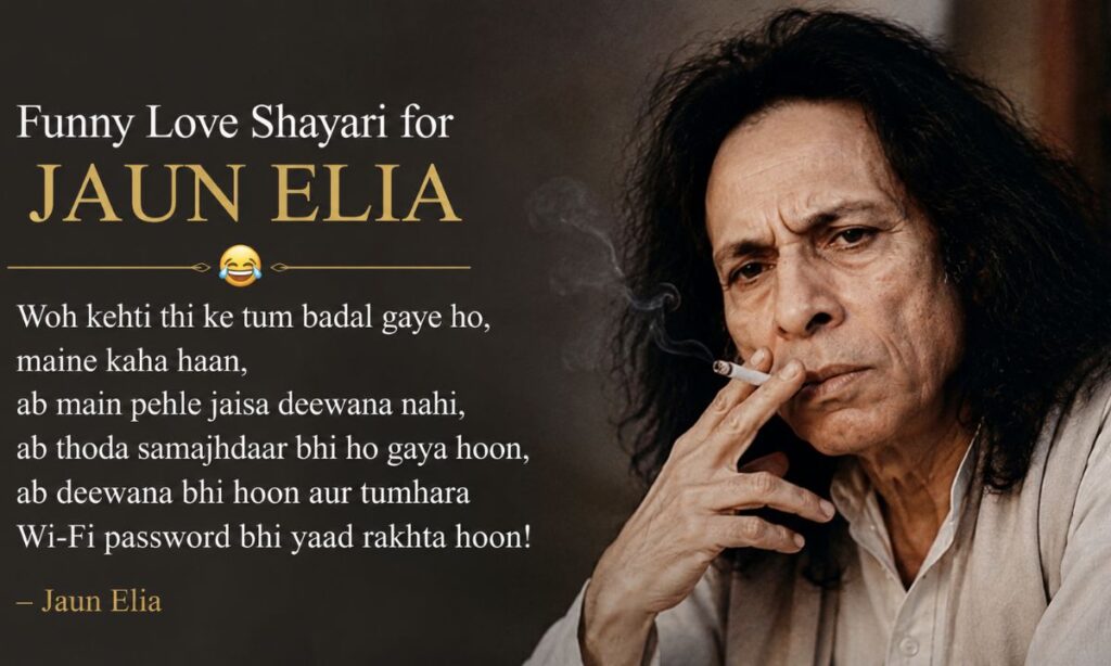 Funny Love Shayari for Jaun Elia
