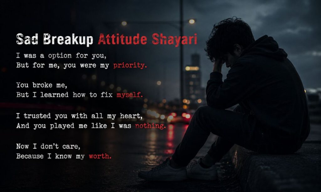 Sad Breakup Attitude Shayari
